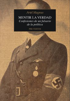 mentir la verdad-ariel magnus-9791388054174