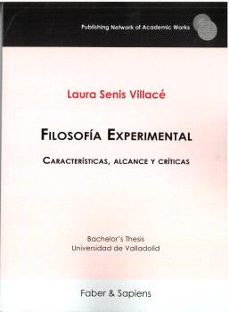 filosofia experimental. caracteristicas, alcance y criticas-laura senis villace-9791399025774