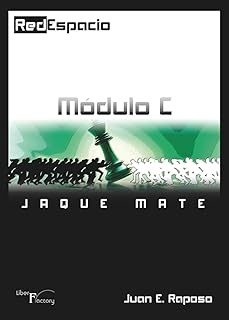 redespacio, modulo c jaque mate-juan e. raposo-9791399034974