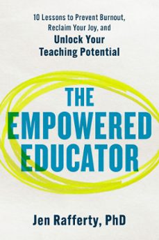 the empowered educator (ebook)-jen rafferty-9798217177974