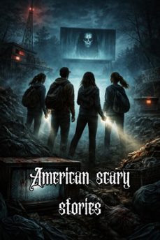 american scary stories (ebook)-mirianna snow-9798224198474