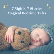 7 nights, 7 stories: magical bedtime tales (ebook)-9798227005274