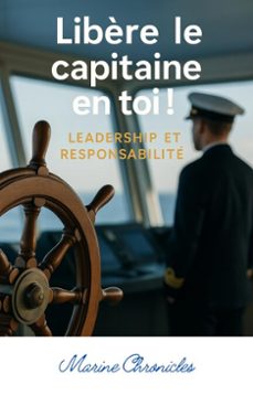 libère le capitaine en toi ! (ebook)-dua roland koffi-9798231514274