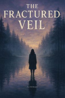 the fractured veil (ebook)-n.j. bevilacqua-9798231620074