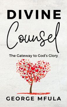 divine counsel (ebook)-george mfula-9798232227074