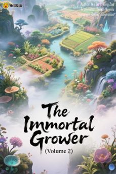 the immortal grower (volume 2) (ebook)-9798232326074