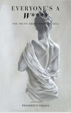 everyone's the w**** (ebook)-fransesco malila-9798232672874