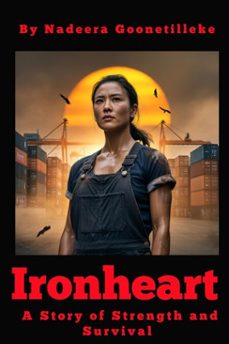 ironheart (ebook)-nadeera goonetilleke-9798233102974
