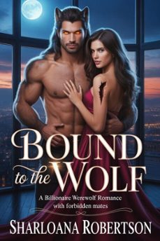 bound to the wolf (ebook)-sharloana robertson-9798233354274