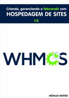 whmcs - criando_gerenciando_e_faturando_com_hospedagem_de_sites (ebook)-maicon martins-3410001879784