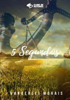 5 segundos (ebook)-vanderlei morais-3410002672384
