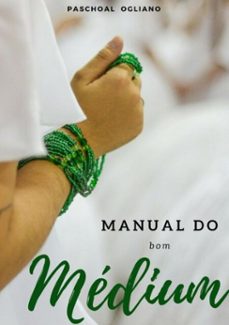 manual do bom medium (ebook)-paschoal ogliano-3410002742384