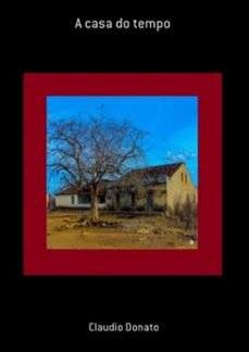 a casa do tempo (ebook)-claudio donato-3410003192584