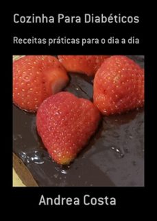 cozinha para diabeticos (ebook)-andrea costa-3410003533684