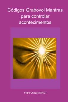 codigos grabovoi mantras para controlar acontecimentos (ebook)-filipe chagas (org)-3410005251784