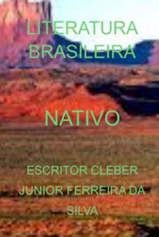 nativo (ebook)-escritor cleber junior ferreira da silva-3410006192284