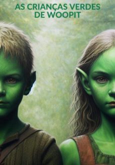 as crianças verdes de woopit (ebook)-douglas costa-3410007158784