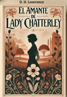 el amante de lady chatterley (ebook)-d.h. lawrence-3410007751084
