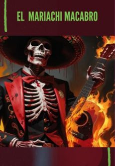 el mariachi macabro (ebook)-ricardo de souza-3410008383284