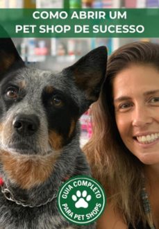 como abrir um pet shop de sucesso (ebook)-andressa balbi-3410008384984