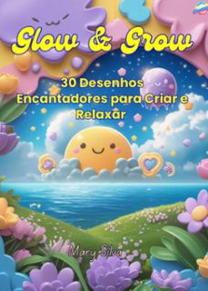 glow &amp; glrow (ebook)-mary silva-3410008573784