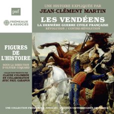 les vendeens. la dernière guerre civile française (audiolibro)-jean clement martin-3561302855684