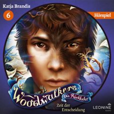 woodwalkers - die ruckkehr. zeit der entscheidung - das horspiel (staffel 2, band 6) (audiolibro)-katja brandis-4013575956784
