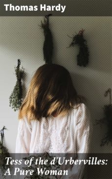 tess of the d'urbervilles: a pure woman (ebook)-thomas hardy-4057664173584