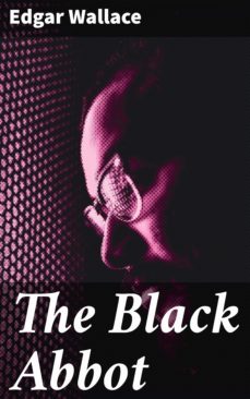 the black abbot (ebook)-edgar wallace-4064066355784