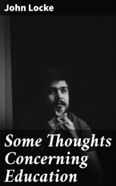 some thoughts concerning education (ebook)-john locke-4064066450984