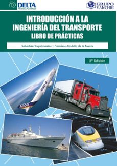 introduccion a la ingenieria del transporte libro de practicas (ebook)-sebastian truyols-4099995623284