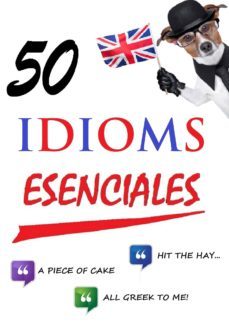50 idioms esenciales (ebook)-ediciones nexum-8423646200184