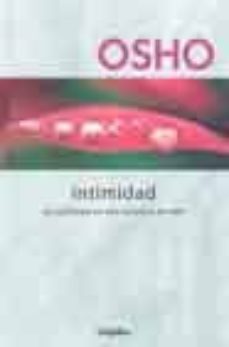 intimidad: la confianza en uno mismo y en otro-9788425338489