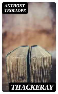 thackeray (ebook)-anthony trollope-8596547374084