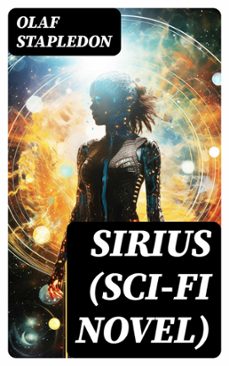 sirius (sci-fi novel) (ebook)-olaf stapledon-8596547719984