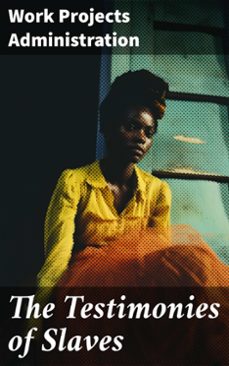 the testimonies of slaves (ebook)-8596547780984