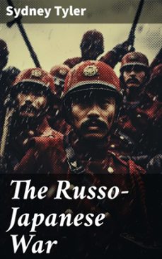 the russo-japanese war (ebook)-sydney tyler-8596547781684