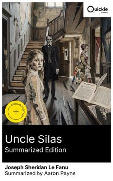 uncle silas (summarized edition) (ebook)-joseph sheridan le fanu-8596547880684
