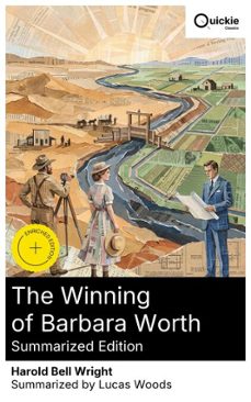 the winning of barbara worth (summarized edition) (ebook)-harold bell wright-8596547882084