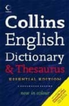 collins english dictionary dictionary & thesaurus essential ed.-9780007252084