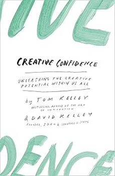 creative confidence: unleashing the creative potential within us all-david kelley-9780008139384