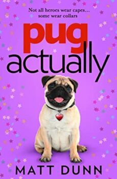 pug actually-matt dunn-9780008455484