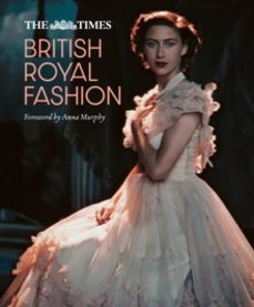 the times british royal fashion-jane eastoe-9780008651084