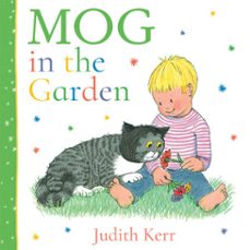 mog in the garden-judith kerr-9780008824884
