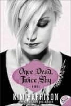 once dead, twice shy (madison avery 1)-kim harrison-9780061441684