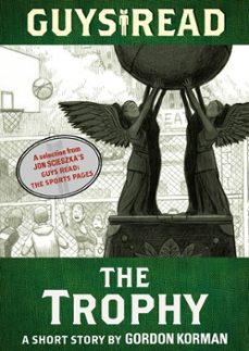 guys read: the trophy (ebook)-gordon korman-9780062243584