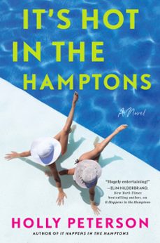 it's hot in the hamptons (ebook)-holly peterson-9780062867384