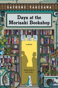 days at the morisaki bookshop (ebook)-satoshi yagisawa-9780063278684