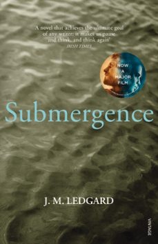 submergence-j.m. ledgard-9780099555384