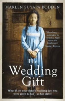 the wedding gift-marlen suyapa bodden-9780099579984